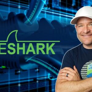 Getting Started with Wireshark: The Ultimate Hands-On Course